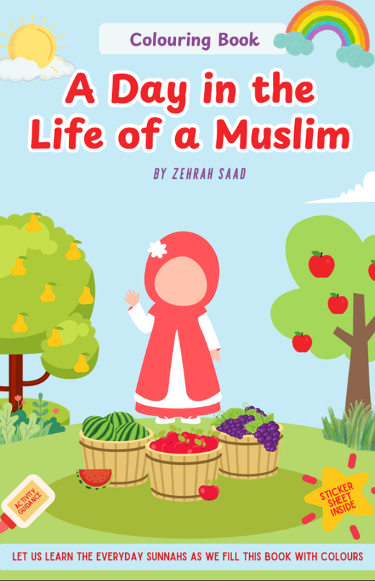 A Day in the Life of a Muslim