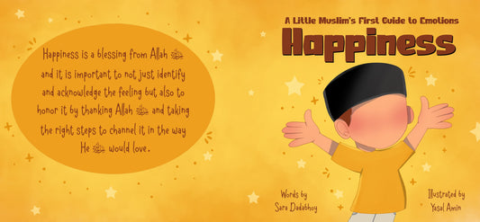 Happiness- A Little Muslim's First Guide to Emotions